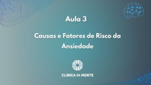 Aula 3 - Ansiedade
