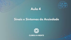Aula 4 - Ansiedade