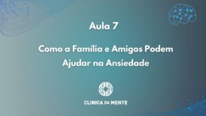 Aula 7 - Ansiedade