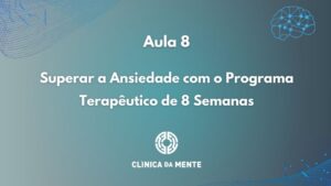 Aula 8 - Ansiedade